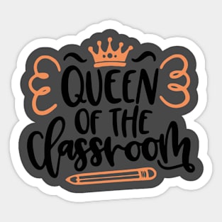 Queen of the Classroom Sticker